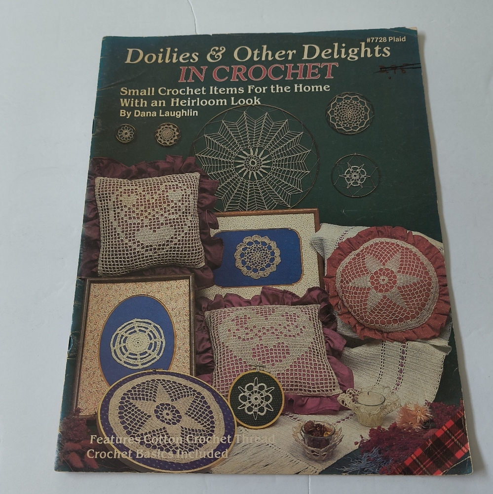 Crochet Doilies & Other Delights  Dana Laughlin Patterns Vintage Junk Journaling